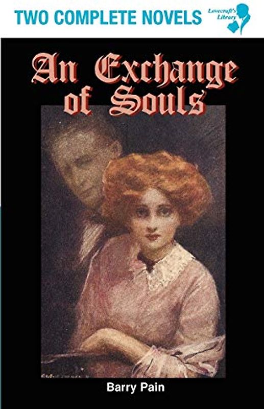 An Exchange of Souls / Lazarus (Lovecraft's Library): (The Lovecraft's Library Series) - Pain, Barry