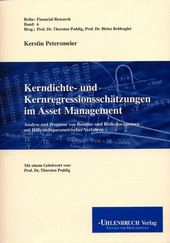 Kerndichte- und Kernregressionsschätzungen im Asset Management