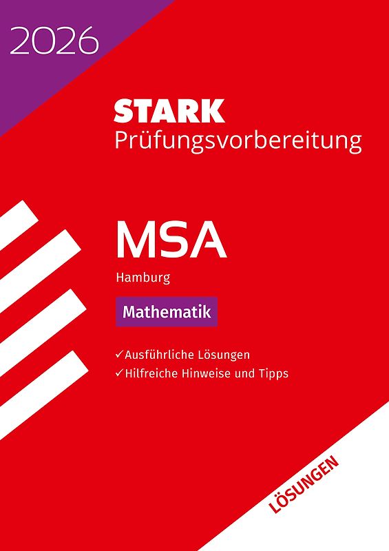STARK Lösungen zu Mathematik - MSA 2026 Hamburg - Prüfungsvorbereitung
