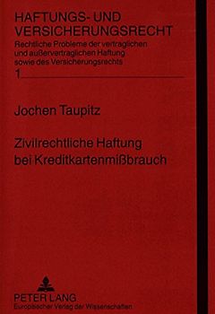 Zivilrechtliche Haftung bei Kreditkartenmißbrauch