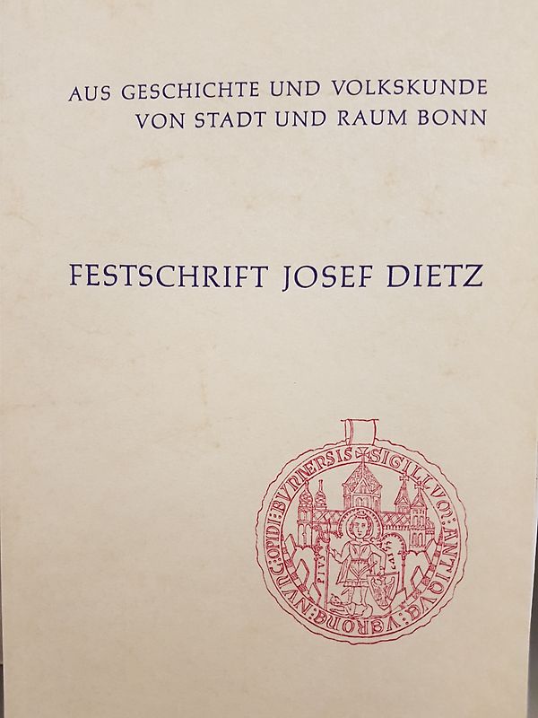 Aus Geschichte und Volkskunde von Stadt und Raum Bonn