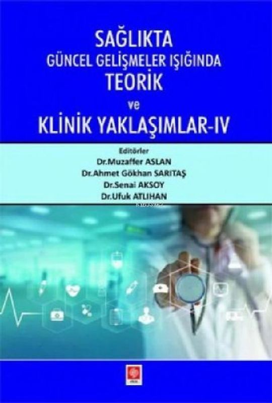 Saglikta Güncel Gelismeler Isiginda Teorik ve Klinik Yaklasimlar 4