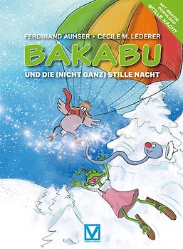 Bakabu und die (nicht ganz) stille Nacht