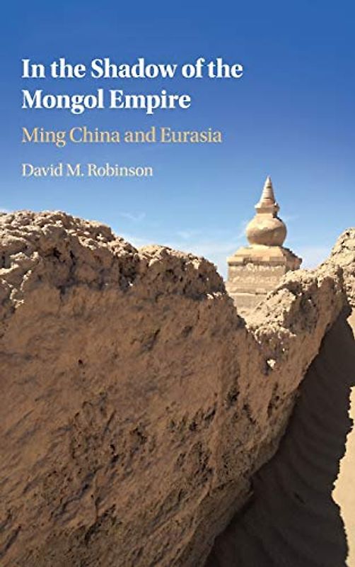 In the Shadow of the Mongol Empire