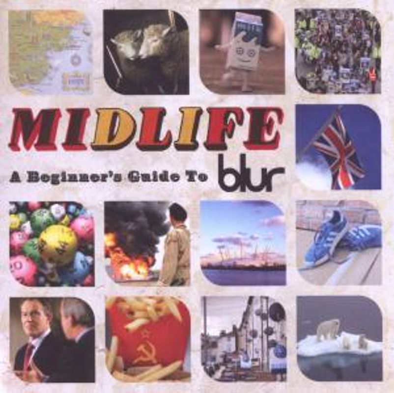 Blur - Midlife: A Beginner's Guide to Blur