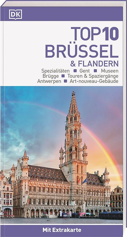Top 10 Reiseführer Brüssel & Flandern