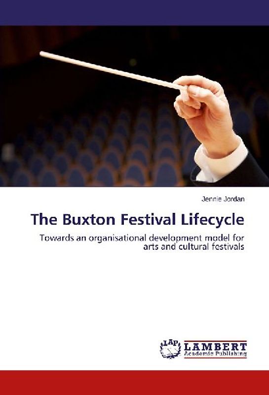 The Buxton Festival Lifecycle