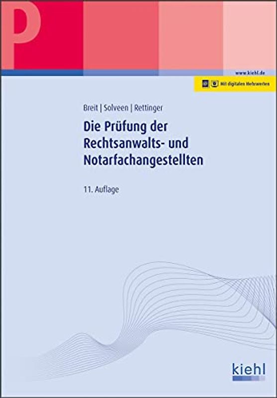 Die Prüfung der Rechtsanwalts- und Notarfachangestellten: Mit Online-Zugang