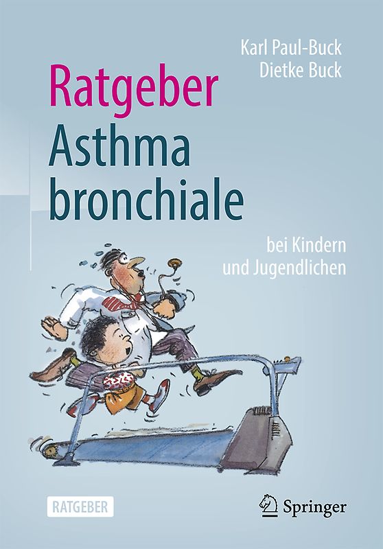 Ratgeber Asthma bronchiale bei Kindern und Jugendlichen