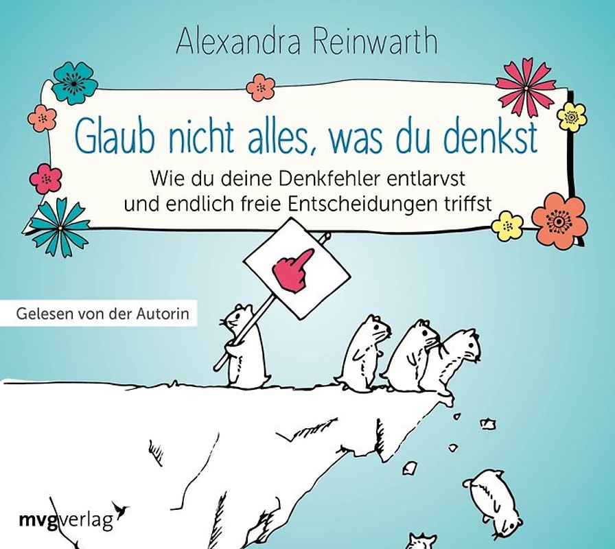 Glaub nicht alles, was du denkst