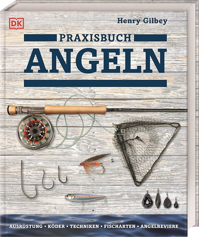 Praxisbuch Angeln