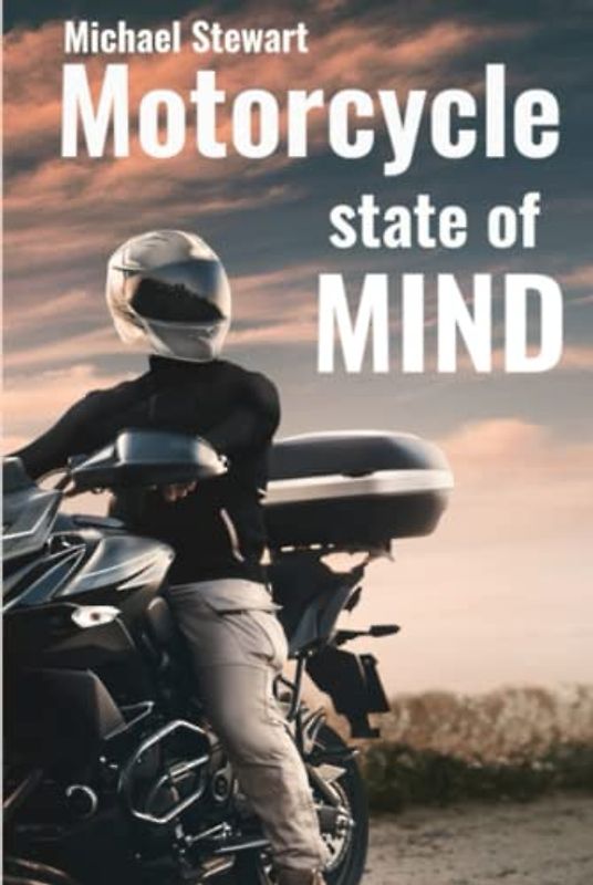 Motorcycle State of Mind: Beyond Scraping Pegs