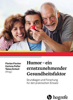 Humor – ein ernstzunehmender Gesundheitsfaktor