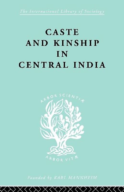Caste and Kinship in Central India
