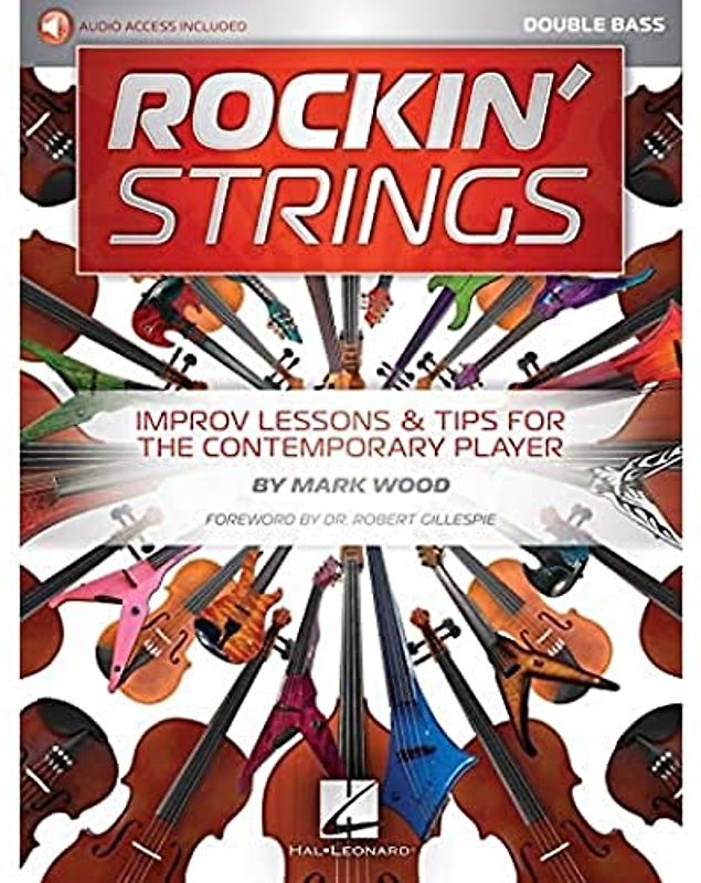 Rockin' Strings: Double Bass: Improv Lessons & Tips for the Contemporary Player
