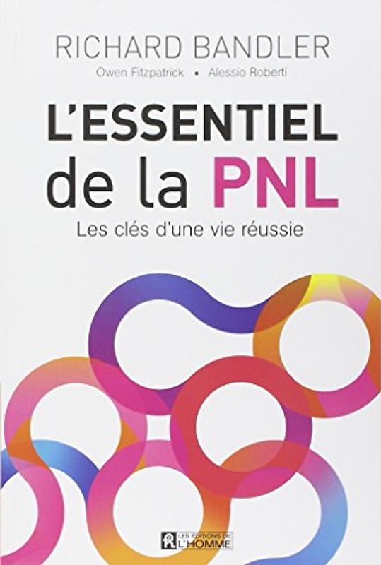 L'Essentiel de la Pnl