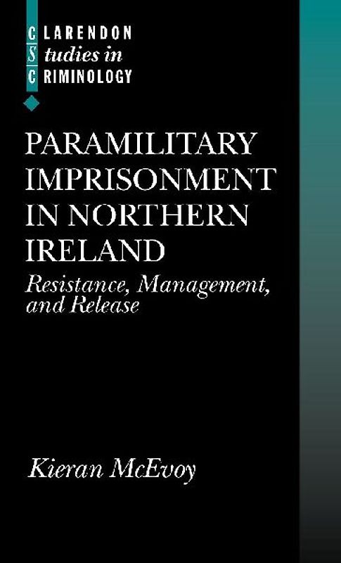 Paramilitary Imprisonment in Northern Ireland