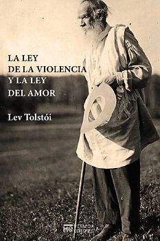 La ley del amor y la ley de la violencia