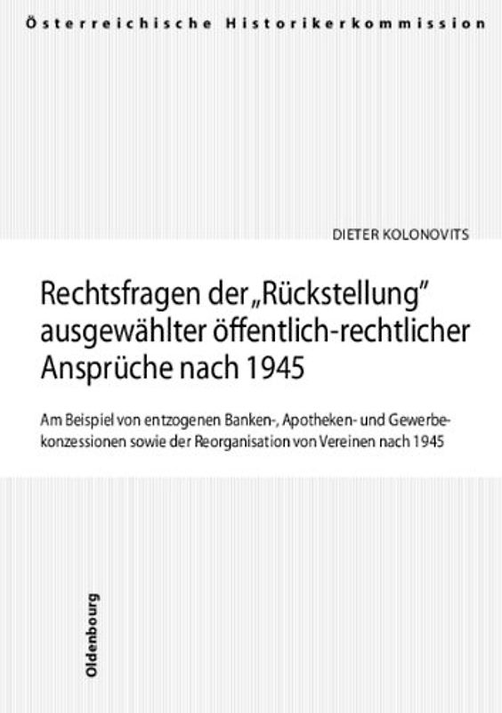 Rechtsfragen der Rückstellung ausgewählter öffentlich-rechtlicher Ansprüche nach 1945