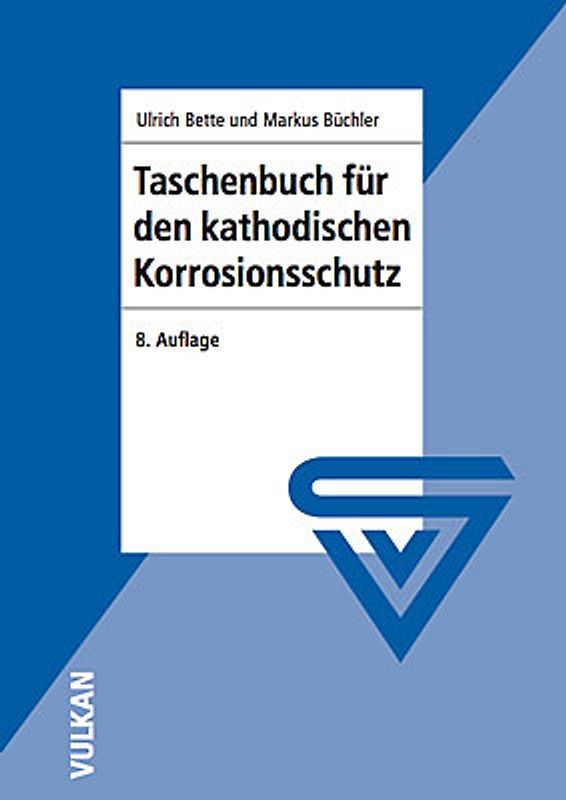 Taschenbuch für den kathodischen Korrosionsschutz