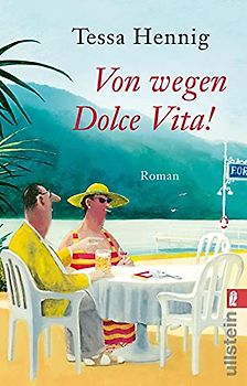 Von wegen Dolce Vita!