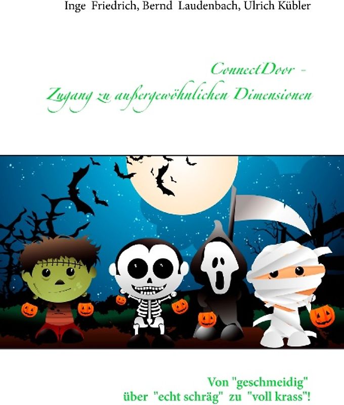 ConnectDoor - Zugang zu außergewöhnlichen Dimensionen