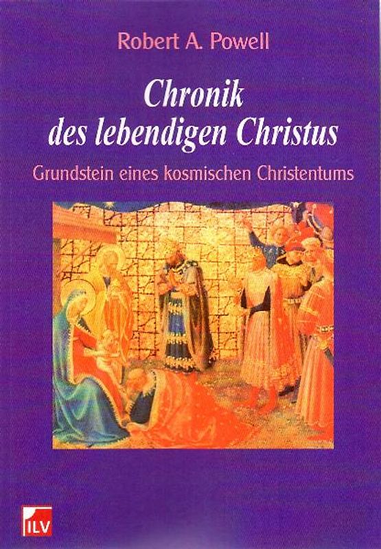 Chronik des lebendigen Christus