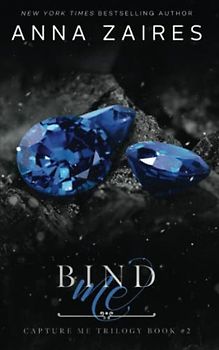 Bind Me (Capture Me, Band 2)