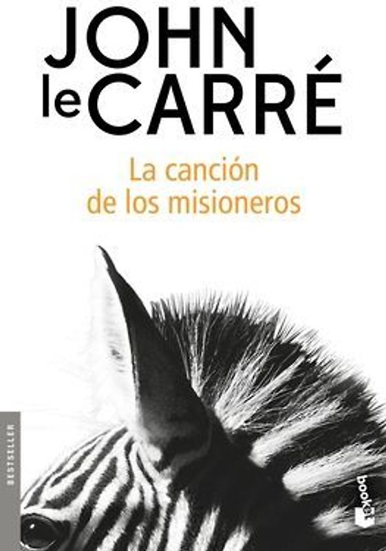 La Canción de Los Misioneros (Novela) / The Mission Song (a Novel)