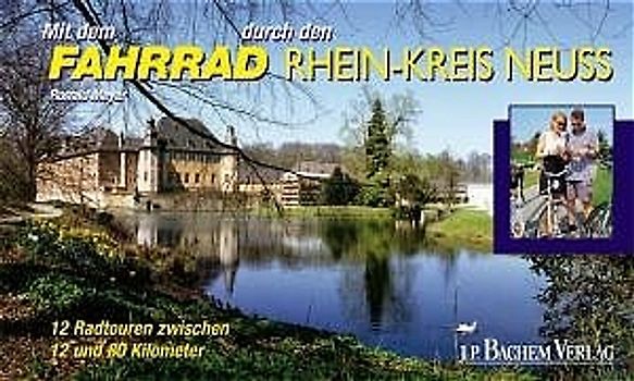 Mit dem Fahrrad durch den Rhein-Kreis Neuss