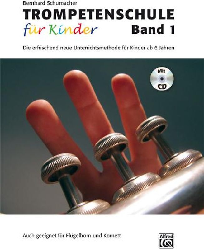 Trompetenschule für Kinder / Trompetenschule für Kinder Band 1