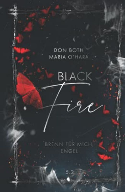 Black Fire 2: Brenn für mich, Engel