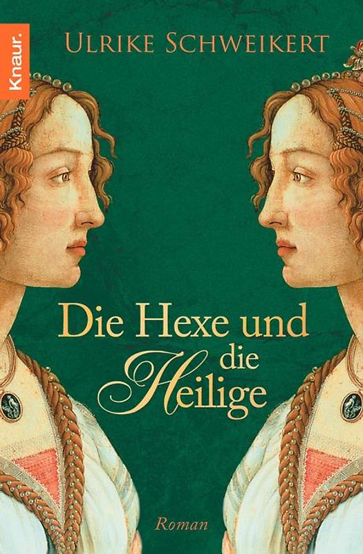 Die Hexe und die Heilige