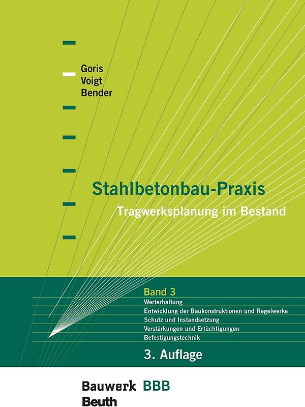 Stahlbetonbau-Praxis: Band 3 - Buch mit E-Book
