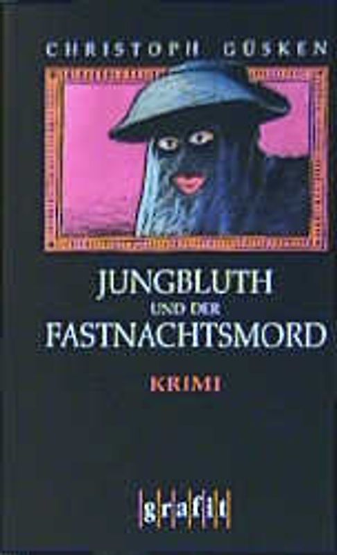 Jungbluth und der Fastnachtsmord
