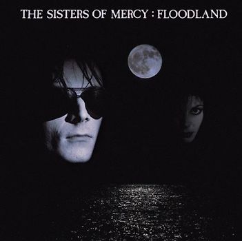 Sisters of Mercy - Floodland