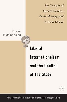 Liberal Internationalism and the Decline of the State