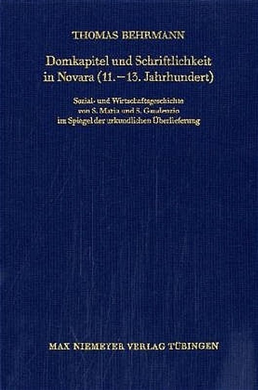 Domkapitel und Schriftlichkeit in Novara (11.-13. Jahrhundert)