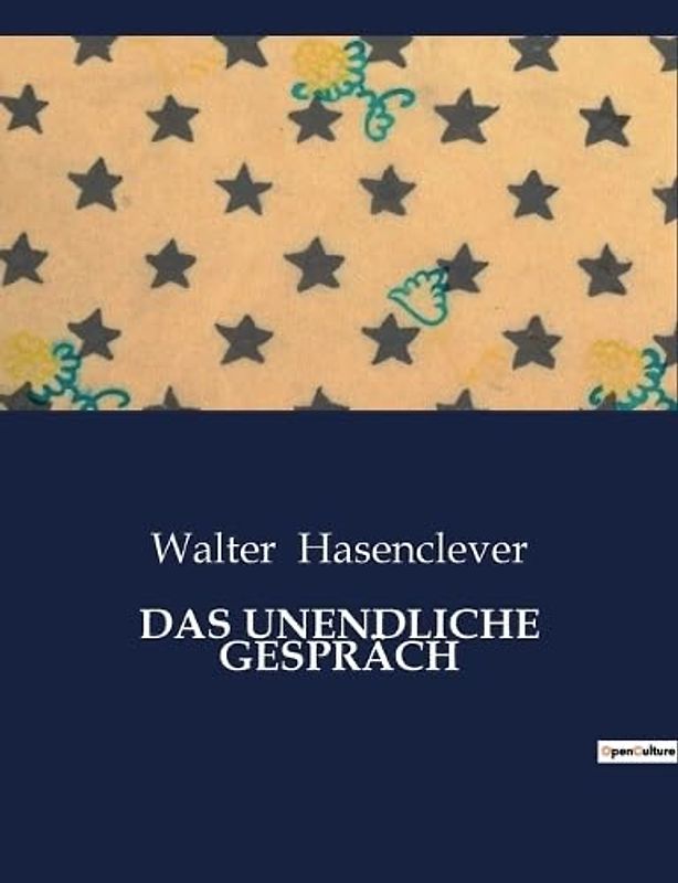 DAS UNENDLICHE GESPRÄCH