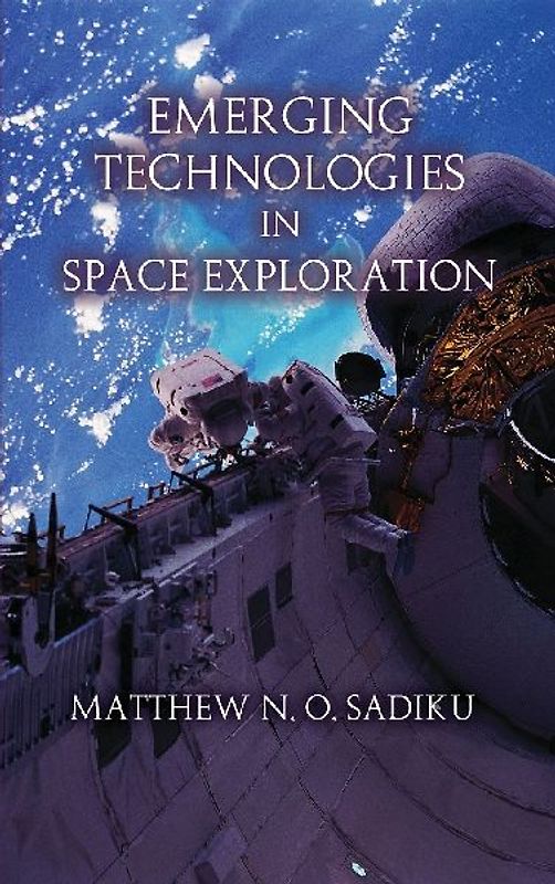 Emerging Technologies in Space Exploration