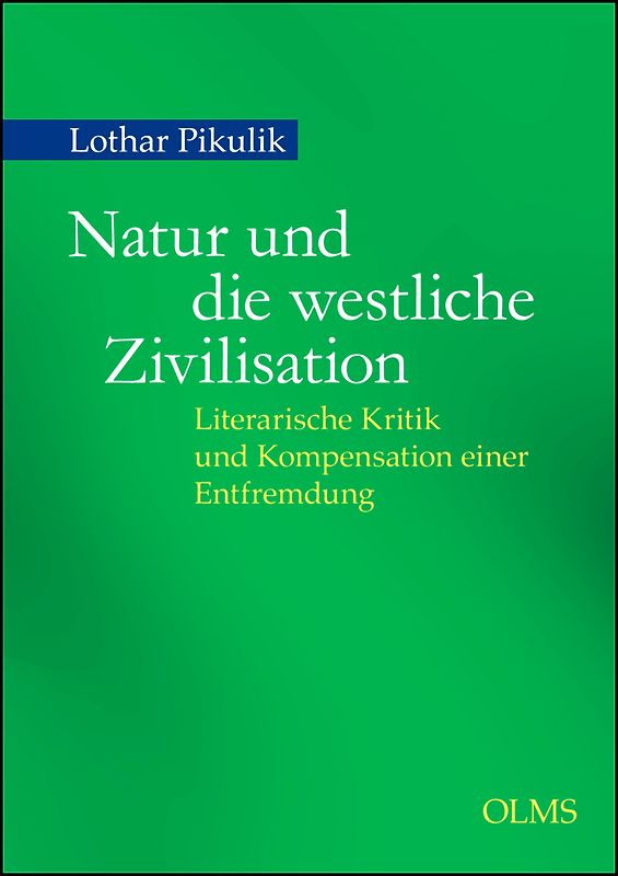 Natur und die westliche Zivilisation