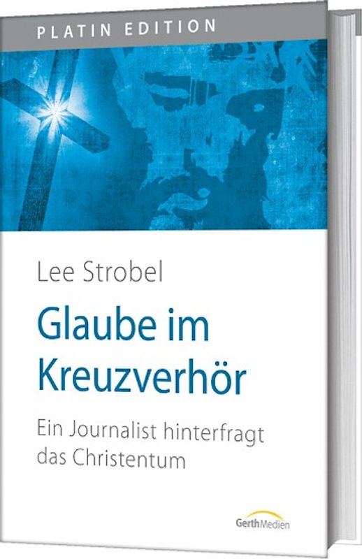 Glaube im Kreuzverhör