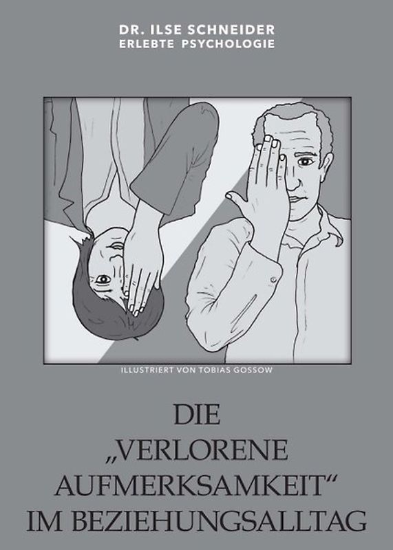 Die verlorene Aufmerksamkeit im Beziehungsalltag