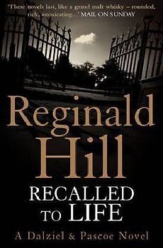 Recalled to Life - Reginald Hill
