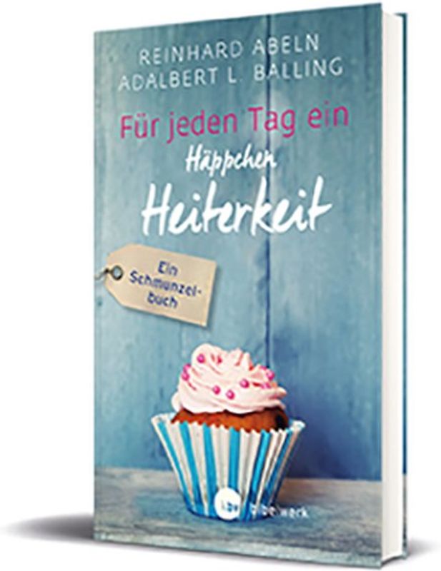 Für jeden Tag ein Häppchen Heiterkeit - Großdruck