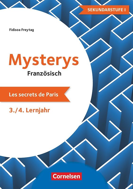 Mysterys für die Sekundarstufe - Französisch - Lernjahr 3/4