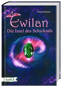 Ewilan - Die Insel des Schicksals