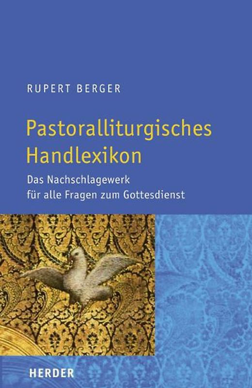 Pastoralliturgisches Handlexikon