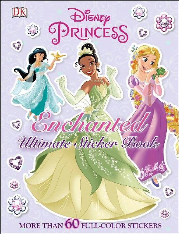 Ultimate Sticker Book: Disney Princess: Enchanted