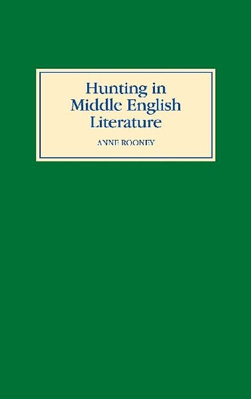 Hunting in Middle English Literature